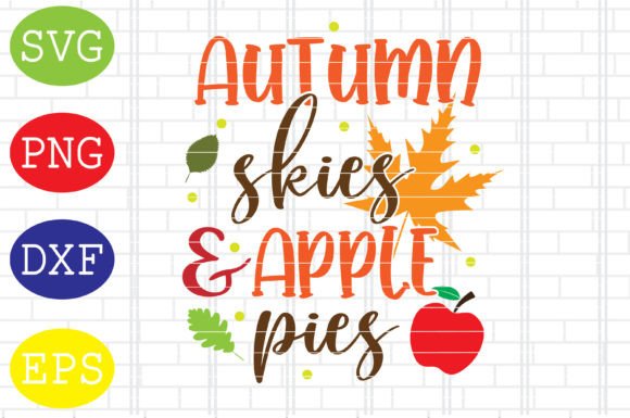 Autumn Skies and Apple Pies Svg, Fall Review