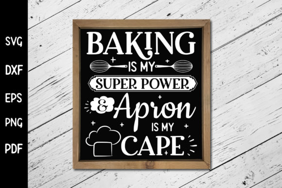 Baking is My Super Power, Kitchen SVG Review