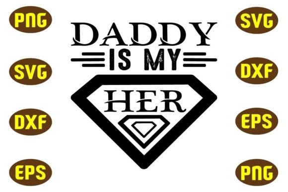 Daddy is My Hero DVG T-Shirt Design Review