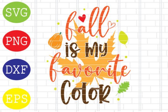 Fall is My Favorite Color Svg: A Designer Review