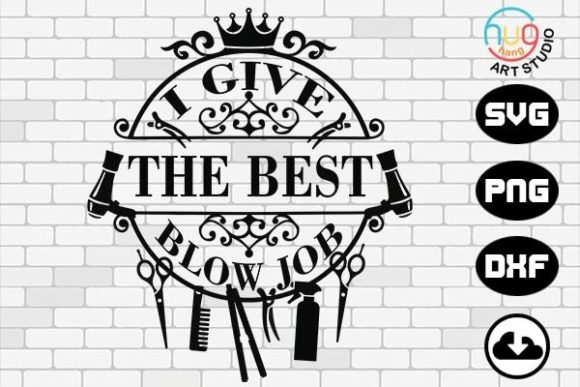 I Give the Best Blowjobs, Hair Stylist Review