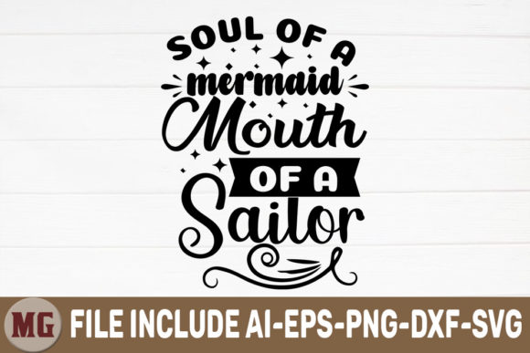 Soul of a Mermaid Mouth of a Sailor Review