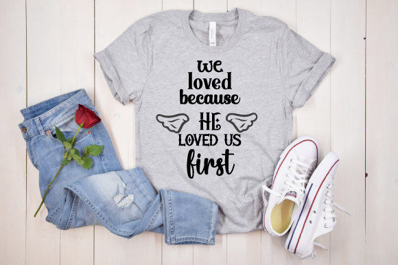 We Loved Because He Loved Us First Design Review